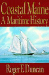 Coastal Maine: A Maritime History